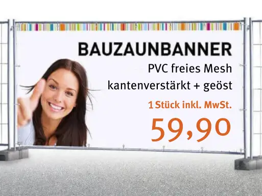 Bauzaunbanner aus PVC-freiem Mesh, kantenverstärkt und geöst