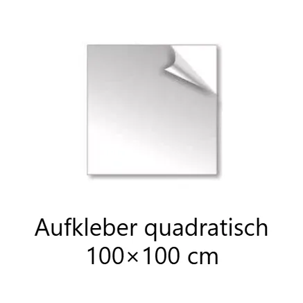 Aufkleber quadratisch 100x100 cm drucken lassen