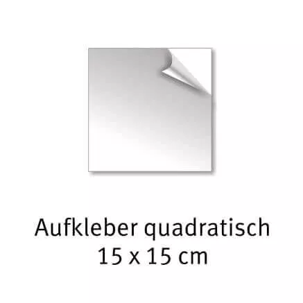 Aufkleber Quadratisch 15 x 15 cm 