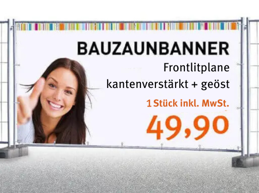 Werbebanner Bauzaunbanner Frontlitplane, verstärkt und geöst